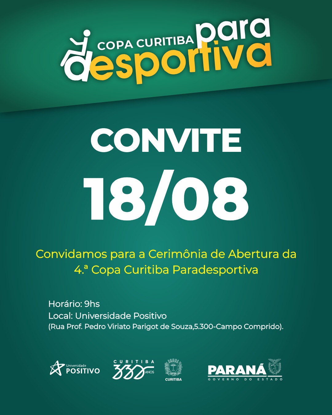 cartaz com os dizeres copa curitiba paradesportiva convite 18 de agosto
